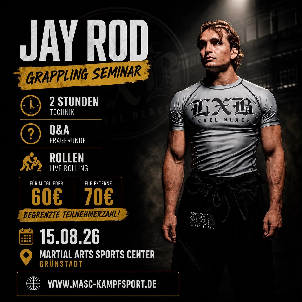 Jay Rod Grappling Seminar – 15.08.2026 | Grünstadt